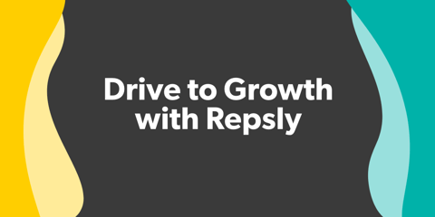 Drive to Growth with Repsly: 5 Best Practices for Field Teams in 2021